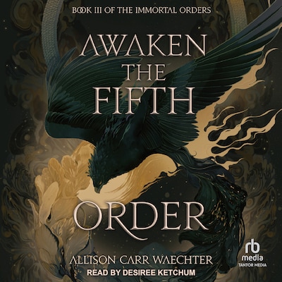 Awaken the Fifth Order – omslag til lydbogen af Allison Carr Waechter