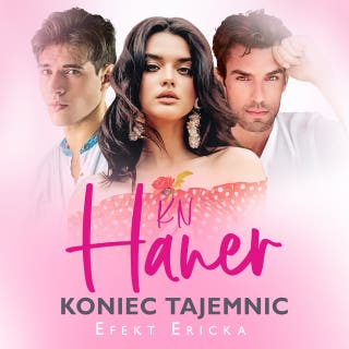 Koniec tajemnic – okładka audiobooka, autor K.N Haner