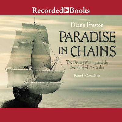 Paradise in Chains – omslag til lydbogen af Diana Preston