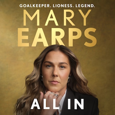Mary Earps: All In – omslag till ljudboken av Mary Earps