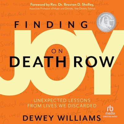 Finding Joy on Death Row – omslag til lydbogen af Dewey Williams