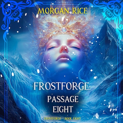 Frostforge: Passage Eight (Book Eight of the Frostforge Series) – omslag til lydbogen af Morgan Rice