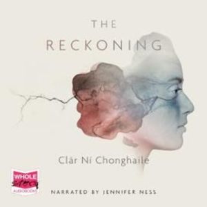 The Reckoning – okładka audiobooka, autor Clár Ní Chonghaile