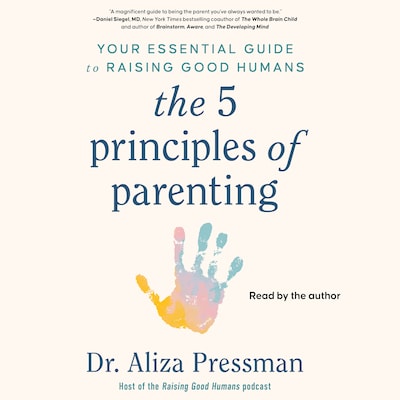 The 5 Principles of Parenting