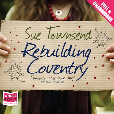 Rebuilding Coventry – omslag til lydbogen af Sue Townsend