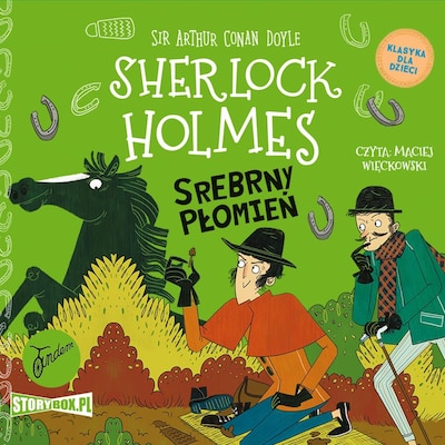 Klasyka dla dzieci. Sherlock Holmes. Tom 16. Srebrny Płomień – okładka audiobooka, autor Arthur Conan Doyle