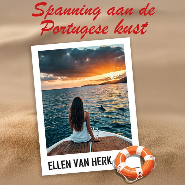Spanning aan de Portugese kust – omslag van het luisterboek van Ellen Van Herk