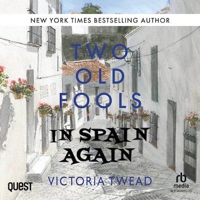 Two Old Fools in Spain Again – omslag til lydbogen af Victoria Twead