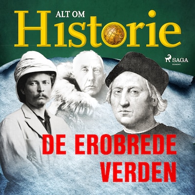 De erobrede verden – omslag til lydbogen af Alt Om Historie