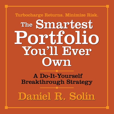 The Smartest Portfolio You'll Ever Own – omslag til lydbogen af Daniel R. Solin