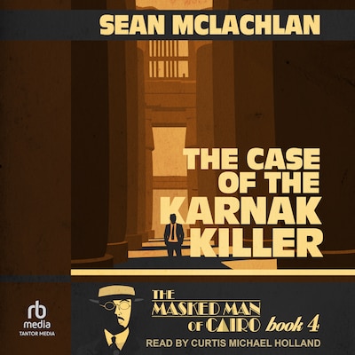 The Case of the Karnak Killer – omslag til lydbogen af Sean McLachlan