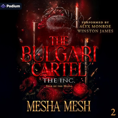 The Bulgari Cartel: The Inc – omslag til lydbogen af Mesha Mesh