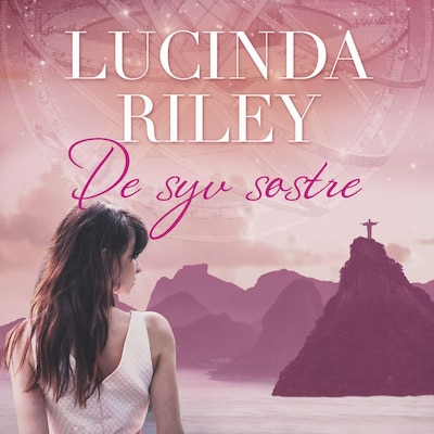 De syv søstre – omslag til lydbogen af Lucinda Riley