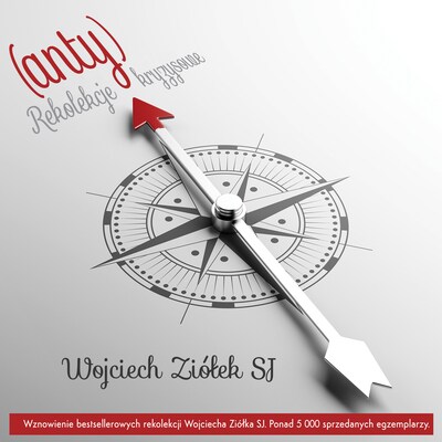 Rekolekcje (anty)kryzysowe – okładka audiobooka, autor Wojciech Ziółek