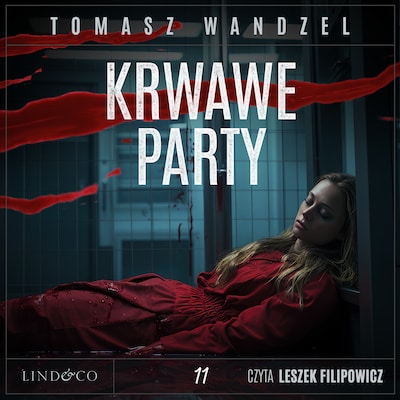 Krwawe party. Komisarz Oczko (11)
