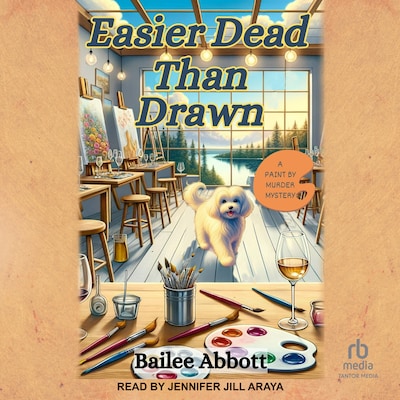 Easier Dead Than Drawn – omslag til lydbogen af Bailee Abbott