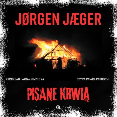 Pisane krwią – okładka audiobooka, autor Jørgen Jæger
