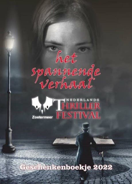 Het spannende verhaal: Nederlands thriller festival. – omslag van het luisterboek van Alessio Fenech,Amy de Kock,Lexie van Zuijden,Mayamen Aljundi,Sofie Bruijn