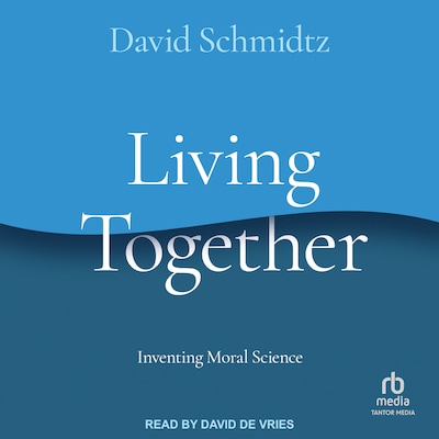 Living Together – omslag til lydbogen af David Schmidtz