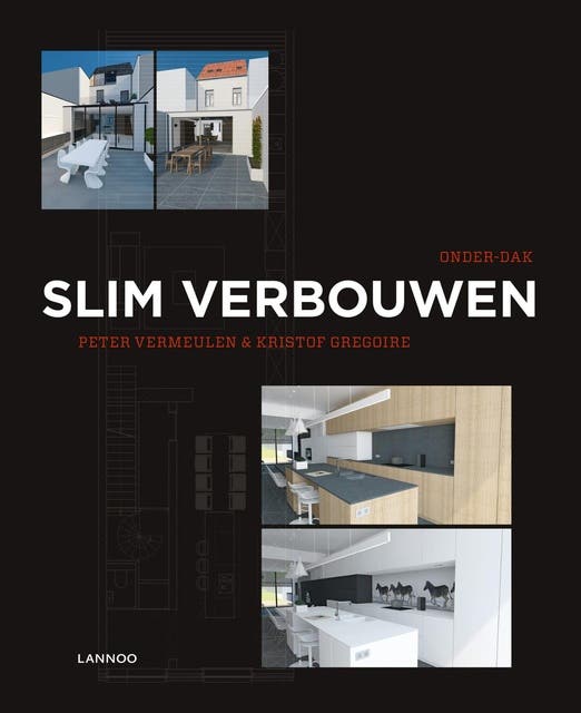 Slim verbouwen: onder-dak – omslag van het luisterboek van Kristof Gregoire,Peter Vermeulen