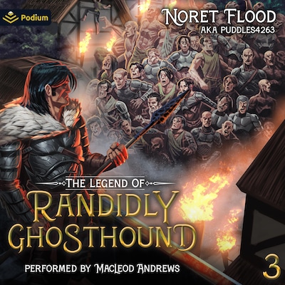 The Legend of Randidly Ghosthound 3: A LitRPG Adventure – omslag til lydbogen af Noret Flood, puddles4263