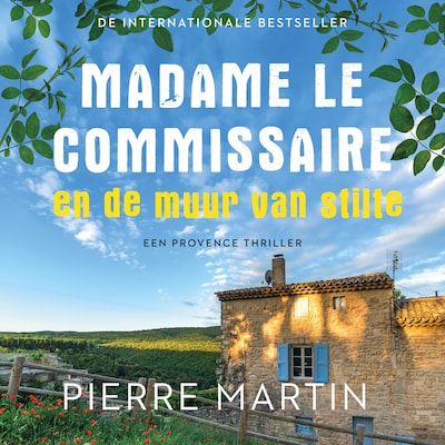 Madame le Commissaire en de muur van stilte
