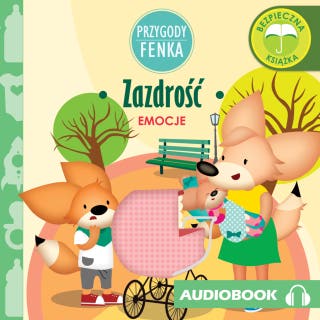 Przygody Fenka. Zazdrość – okładka audiobooka, autor Magdalena Gruca