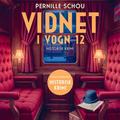 Vidnet i vogn 12 – omslag til lydbogen af Pernille Schou
