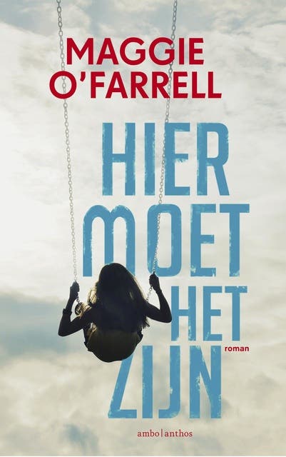 Hier moet het zijn – omslag van het luisterboek van Maggie O’Farrell