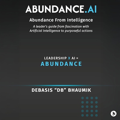 Abundance.AI – omslag til lydbogen af Debasis “DB” Bhaumik