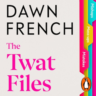 The Twat Files – omslag til lydbogen af Dawn French