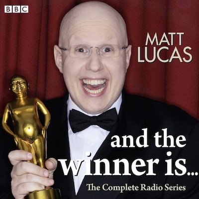 Matt Lucas And The Winner Is... – omslag til lydbogen af Matt Lucas
