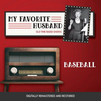 My Favorite Husband: Baseball
