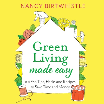 Green Living Made Easy – omslag til lydbogen af Nancy Birtwhistle