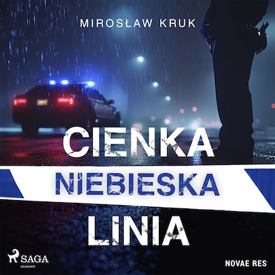 Cienka niebieska linia – okładka audiobooka, autor Mirosław Kruk
