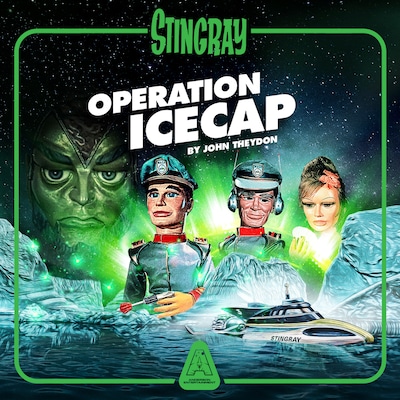 Stingray - Operation Icecap