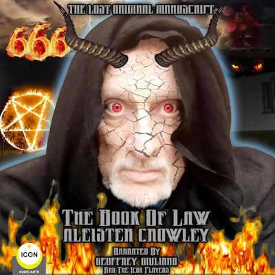 The Book of Law; Aleister Crowley, The Lost Original Manuscript
