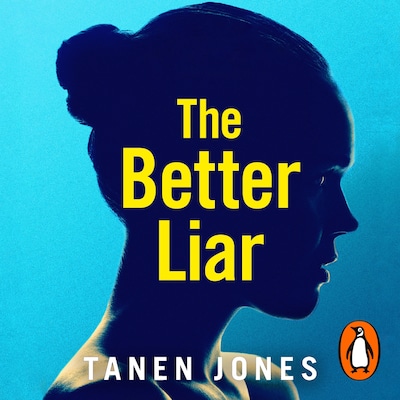 The Better Liar – omslag til lydbogen af Tanen Jones