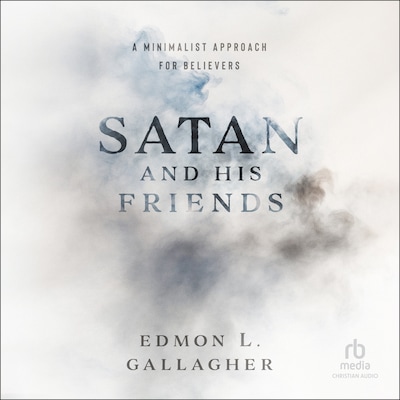 Satan and His Friends – omslag til lydbogen af Edmon L. Gallagher