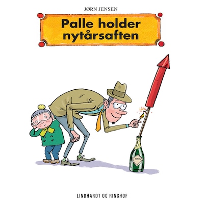 Palle holder nytårsaften – omslag til lydbogen af Jørn Jensen