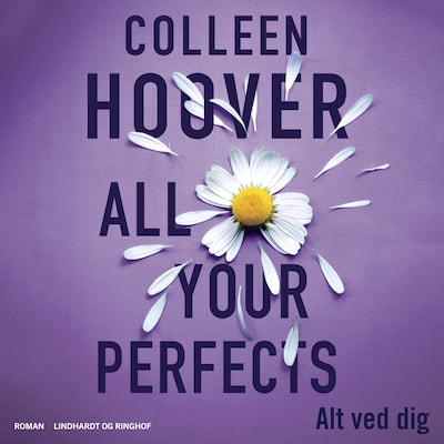 All Your Perfects - Alt ved dig – omslag til lydbogen af Colleen Hoover