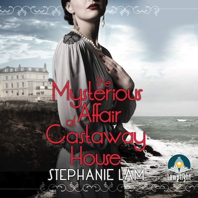 The Mysterious Affair at Castaway House – omslag til lydbogen af Stephanie Lam