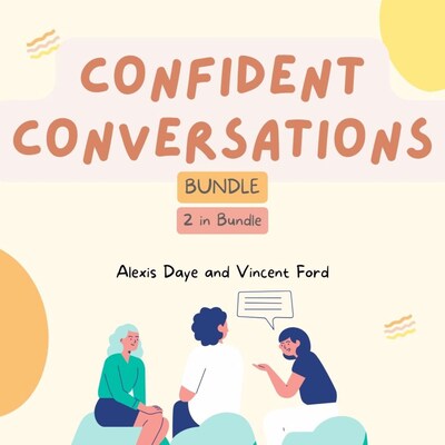Confident Conversations Bundle, 2 in 1 Bundle – omslag til lydbogen af Alexis Daye, Vincent Ford