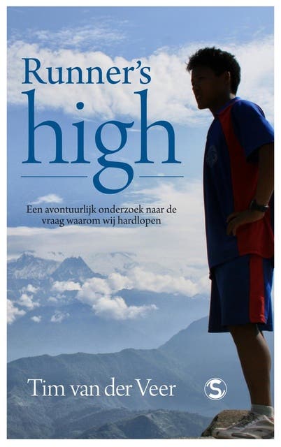 Runner's high: een avontuurlijk onderzoek naar de vraag waarom wij hardlopen – omslag van het luisterboek van Tim van der Veer