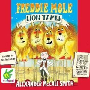 Freddie Mole, Lion Tamer – okładka audiobooka, autor Alexander McCall Smith