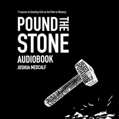 Pound The Stone – okładka audiobooka, autor Joshua Medcalf