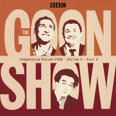 The Goon Show Compendium Volume Four: Series 6, Part 2 – omslag til lydbogen af Spike Milligan