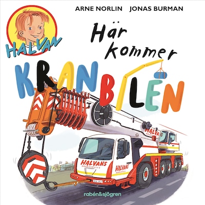 Här kommer kranbilen