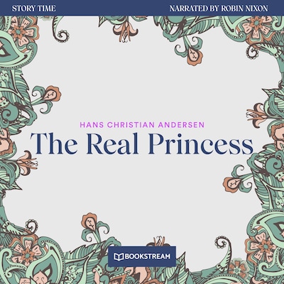 The Real Princess - Story Time, Episode 74