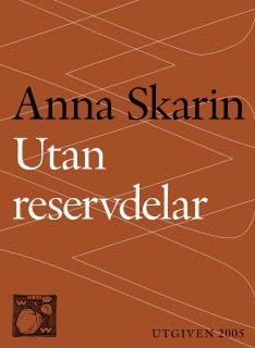 Utan reservdelar – omslag till ljudboken av Anna Skarin